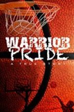 Watch Warrior Pride 9Movies