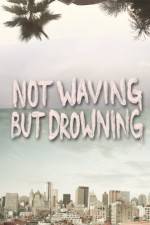 Watch Not Waving But Drowning 9Movies