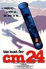 Watch The Hunt for CM 24 9Movies