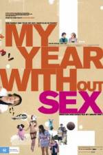 Watch My Year Without Sex 9Movies