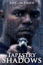 Watch Tapestry of Shadows 9Movies