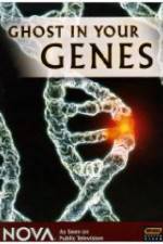 Watch Ghost in Your Genes 9Movies