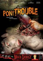 Watch Pony Trouble 9Movies