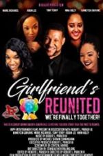 Watch Girlfriends Reunited 9Movies