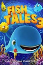 Watch Fishtales 3 9Movies