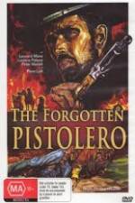 Watch Forgotten Pistolero 9Movies