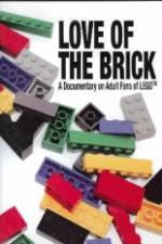 Watch Love of the Brick A Documentary on Adult Fans of Lego 9Movies