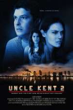 Watch Uncle Kent 2 9Movies