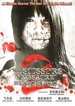 Watch The Scissors Massacre 9Movies