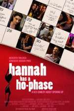 Watch Hannah Has a Ho-Phase 9Movies