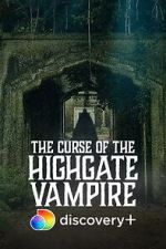 Watch The Curse of the Highgate Vampire 9Movies