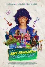 Watch Bart Bagalzby and the Garbage Genie 9Movies