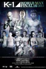 Watch K-1 World MAX 2013 Final 16 9Movies