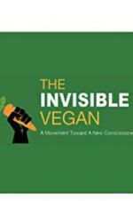 Watch The Invisible Vegan 9Movies