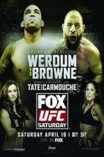 Watch UFC on FOX 11: Werdum v Browne 9Movies