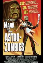 Watch Mark of the Astro-Zombies 9Movies