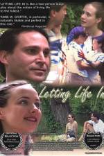 Watch Letting Life In 9Movies