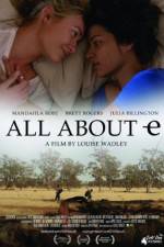 Watch All About E 9Movies