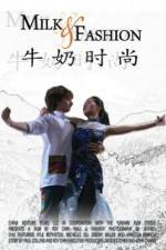 Watch Milk and Fashion 9Movies