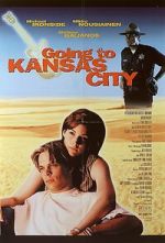 Watch Going to Kansas City 9Movies