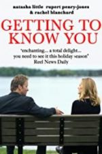 Watch Getting to Know You 9Movies
