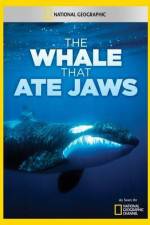 Watch National Geographic The Whale That Ate Jaws 9Movies