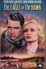 Watch The Eagle and the Hawk 9Movies