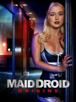 Watch Maid Droid Origins 9Movies