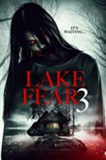 Watch Lake Fear 3 9Movies
