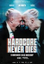 Watch Hardcore Never Dies 9Movies