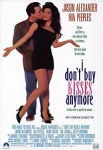 Watch I Don\'t Buy Kisses Anymore 9Movies