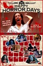 Watch Happy Horror Days 9Movies