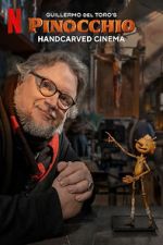 Watch Guillermo del Toro\'s Pinocchio: Handcarved Cinema (Short 2022) 9Movies