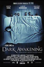 Watch Dark Awakening 9Movies