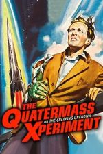 Watch The Quatermass Xperiment 9Movies