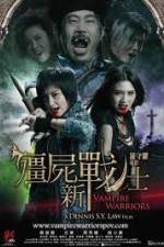 Watch Vampire Warriors 9Movies