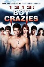 Watch 1313: Boy Crazies 9Movies