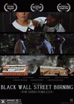 Watch Black Wall Street Burning Director\'s Cut 9Movies