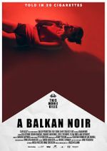Watch Balkan Noir 9Movies