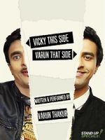 Watch Varun Thakur: Vicky This Side, Varun That Side 9Movies