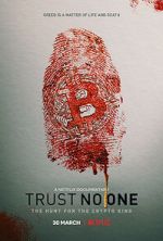 Watch Trust No One: The Hunt for the Crypto King 9Movies