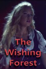 Watch The Wishing Forest 9Movies