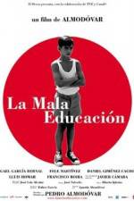 Watch La mala educación 9Movies