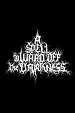 Watch A Spell to Ward Off the Darkness 9Movies