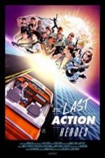 Watch In Search of the Last Action Heroes 9Movies