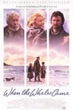 Watch When the Whales Came 9Movies