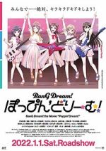 Watch BanG Dream! Poppin\'Dream! 9Movies