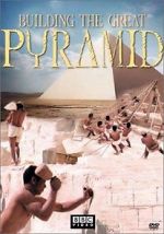 Watch Building the Great Pyramid 9Movies