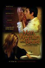 Watch Man, Woman and Beast 9Movies