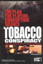 Watch Tobacco Conspiracy The Backroom Deals of a Deadly Industry 9Movies